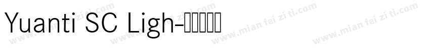 Yuanti SC Ligh字体转换